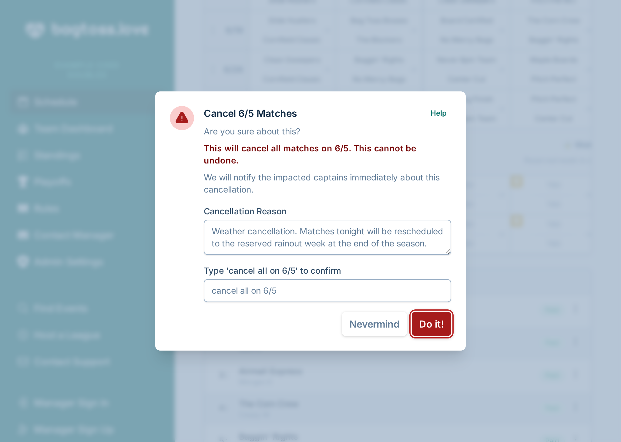 A screenshot showing the match cancellation dialog, where the manager has decided to cancel matches and is providing a message to send to captains